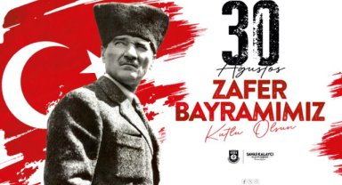 BAŞKAN KALAYCI’NIN 30 AĞUSTOS ZAFER BAYRAMI MESAJI