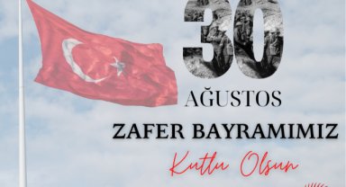 İL GENEL MECLİS BAŞKANI EYYUP ÇAYIR’IN 30 AĞUSTOS ZAFER BAYRAMI MESAJI