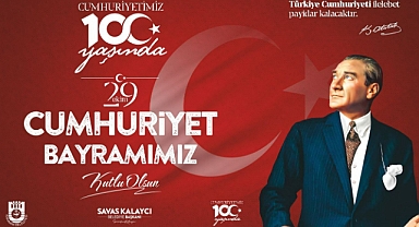 BELEDİYE BAŞKANI SAVAŞ KALAYCI’NIN 29 EKİM CUMHURİYET BAYRAMI MESAJI