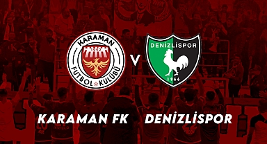 TÜM KARAMAN HALKINI DENİZLİSPOR MÜSABAKASINA DAVET EDİYORUZ!