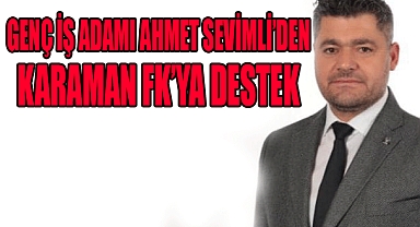 BEN KARAMAN'LIYIM BUGÜNDE YARINDA KARAMAN İÇİN ELİMDEN NE GELİYORSA YAPMAYA HAZIRIM..