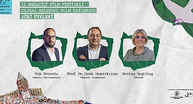 12. BOĞAZİÇİ FİLM FESTİVALİ BELGESEL JÜRİSİ AÇIKLANDI