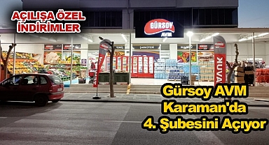 Gürsoy AVM Karaman'da 4. Şubesini Açıyor