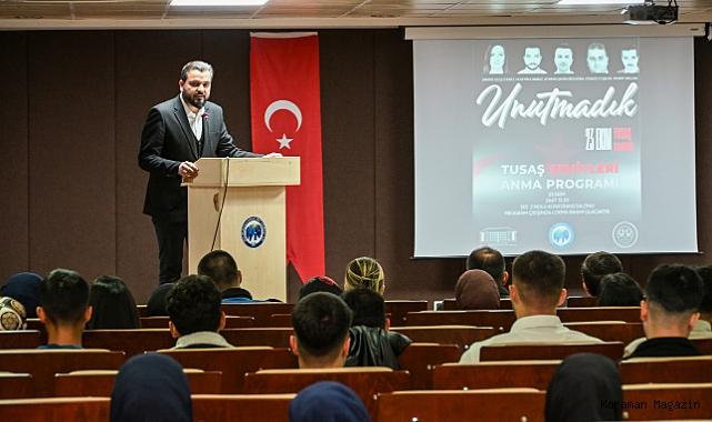 KMÜ’DE TUSAŞ ŞEHİTLERİ ANILDI
