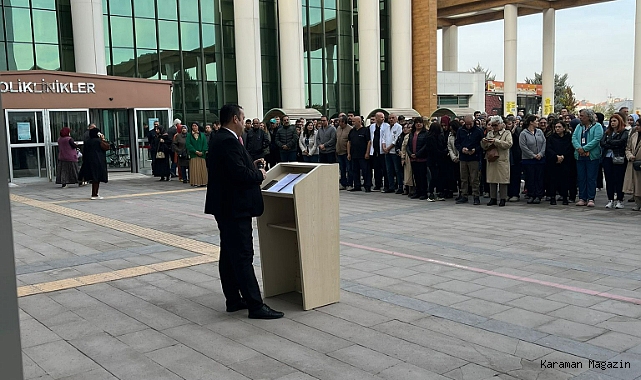 karaman Eğitim ve Araştırma Hastanesi’nde 10 Kasım Anma Töreni: Atatürk’e Büyük Özlem, Yoğun Katılım